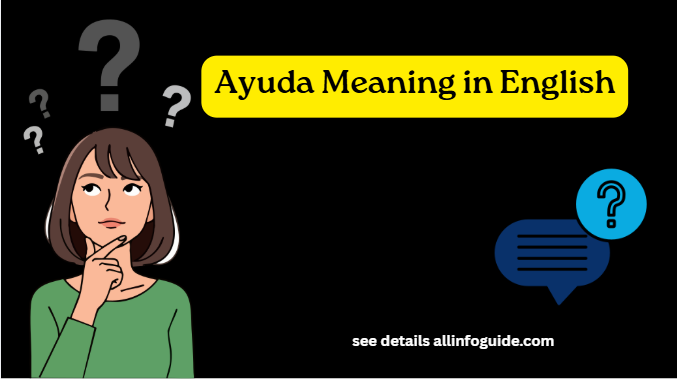 Ayuda Meaning in English