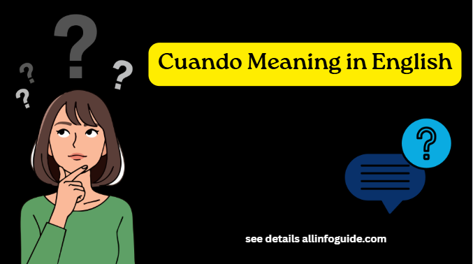 Cuando Meaning in English