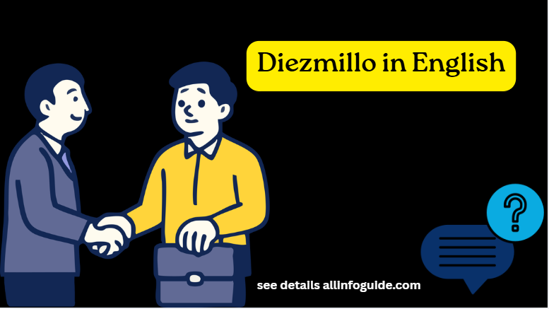 Diezmillo in English