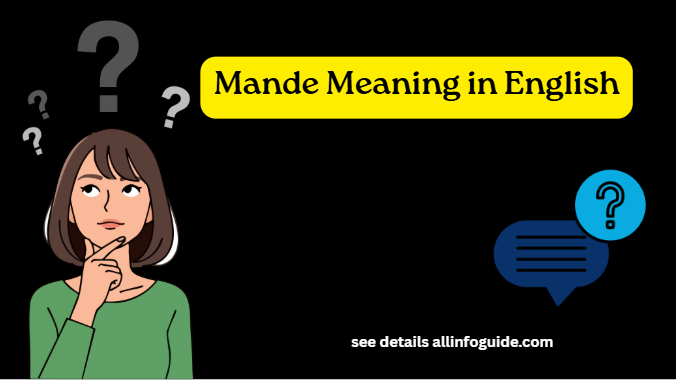 Mande Meaning in English