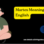 Martes Meaning in English