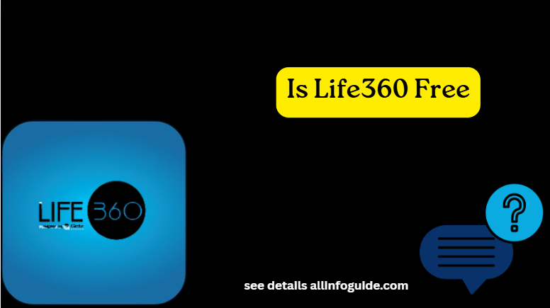 Is Life360 Free