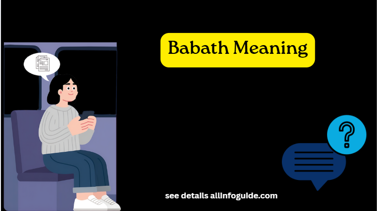 Babath Meaning