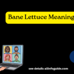 Bane Lettuce Meaning