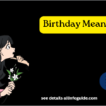 Birthday Meaning