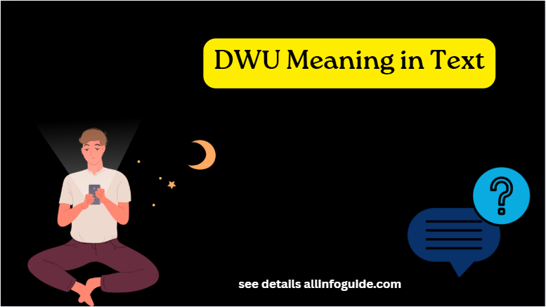 DWU Meaning in Text