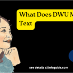 What Does DWU Mean in Text