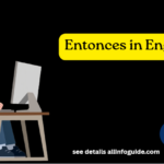 Entonces in English