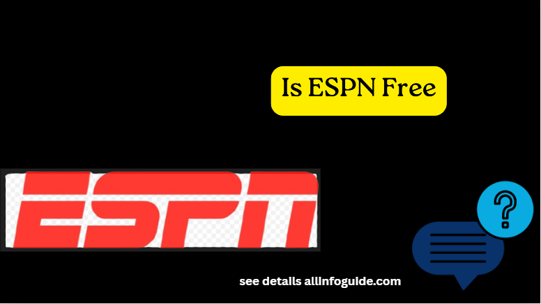 Is ESPN Free