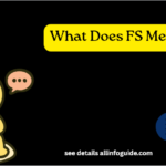 What Does FS Mean