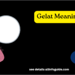Gelat Meaning