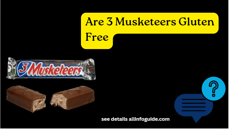 Are 3 Musketeers Gluten Free