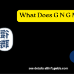 What Does G N G Mean