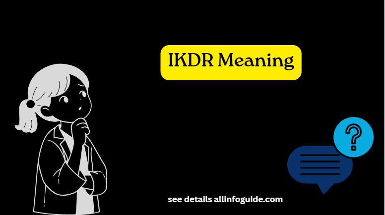 IKDR Meaning