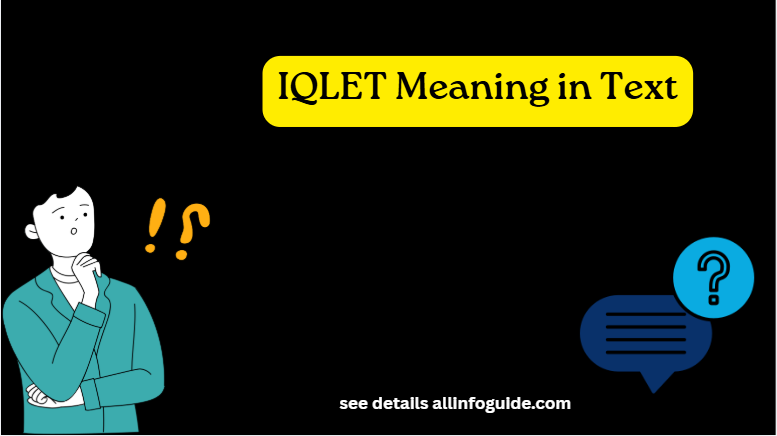 IQLET Meaning in Text