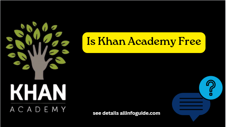 Is Khan Academy Free