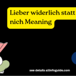 Lieber widerlich statt wieder nich Meaning