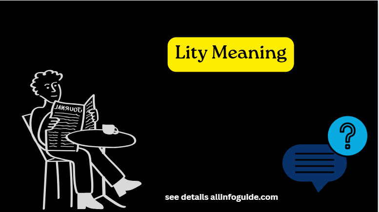 Lity Meaning