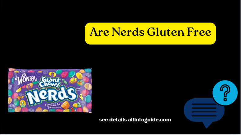 Are Nerds Gluten Free