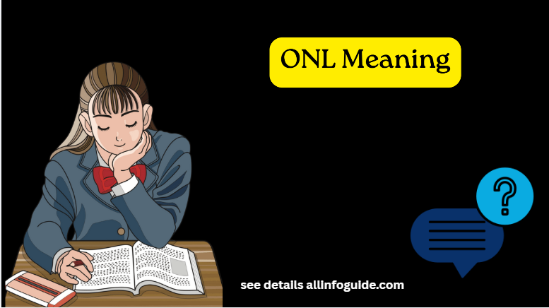 ONL Meaning