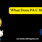 What Does PA C Mean