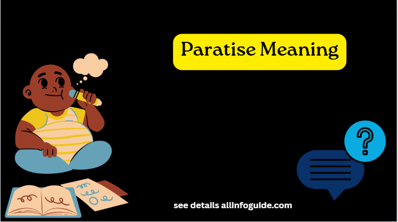 Paratise Meaning