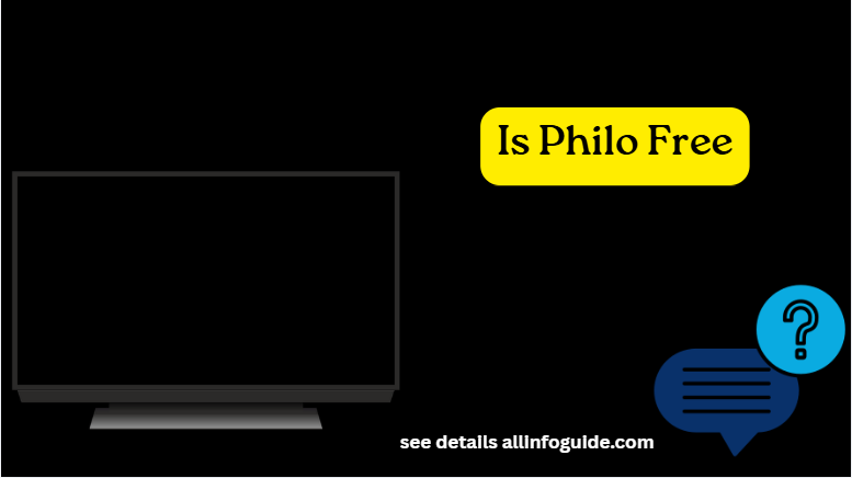 Is Philo Free