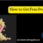 How to Get Free Popcorn