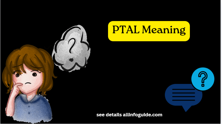 PTAL Meaning
