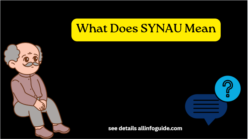 What Does SYNAU Mean