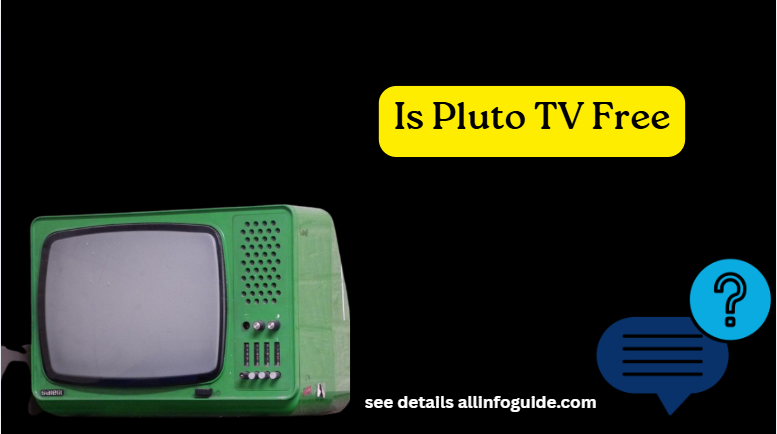 Is Pluto TV Free
