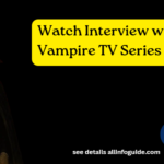 Watch Interview with the Vampire TV Series Free