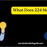 What Does 224 Mean