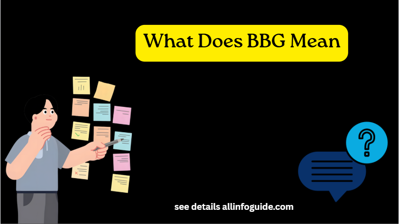What Does BBG Mean