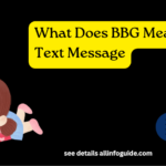 What Does BBG Mean in Text Message