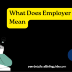 What Does Employer Name Mean