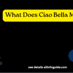 What Does Ciao Bella Mean