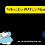 What Do POTUS Mean