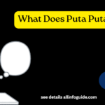 What Does Puta Puta Mean