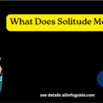What Does Solitude Mean